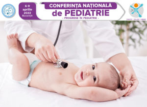 Conferința Națională de Pediatrie – Ediția 2022